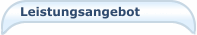 Leistungsangebot